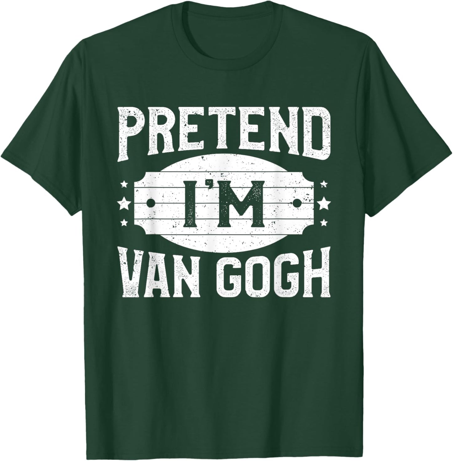 Pretend I'm Van Gogh Matching Costume Lazy Halloween Party T-Shirt - T-Shirt | Forest