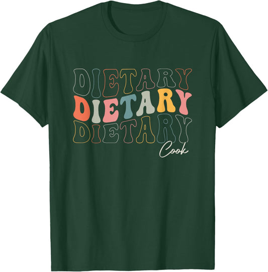 Funny Dietary Cook Appreciation Week Healthcare Retro Groovy T-Shirt - T-Shirt | Forest