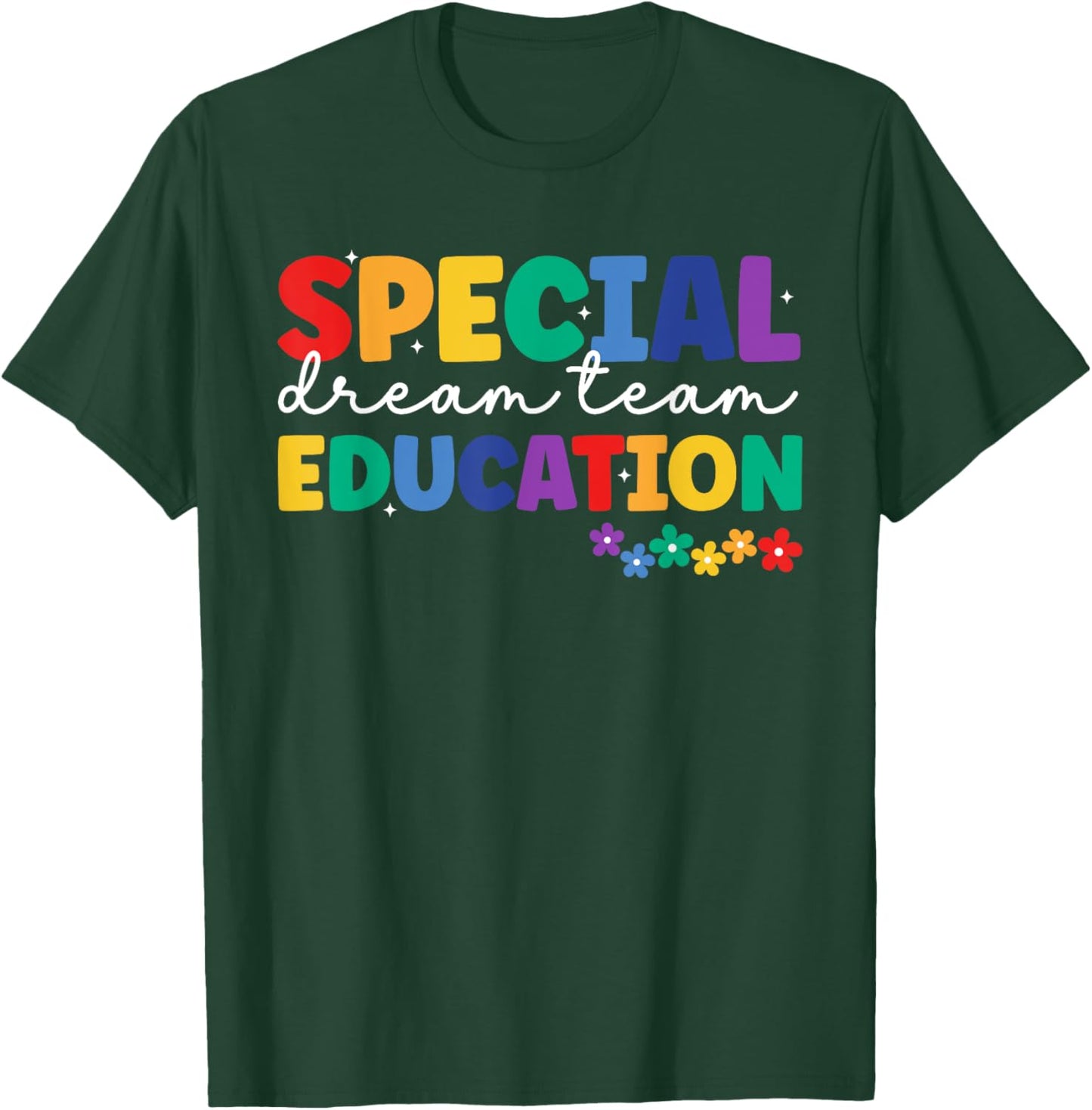 Special Education Squad Retro Dream Team SPED Teacher T-Shirt - T-Shirt | Forest