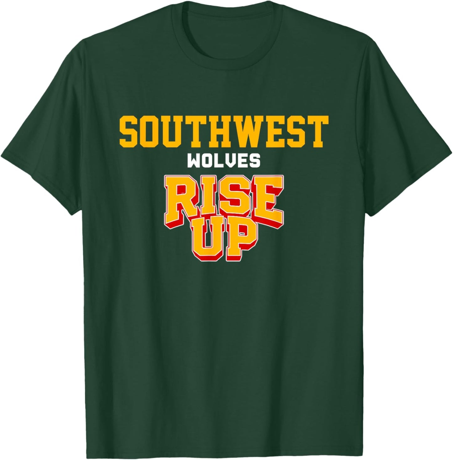 Southwest Wolves Rise Up HS T-Shirt - T-Shirt | Forest