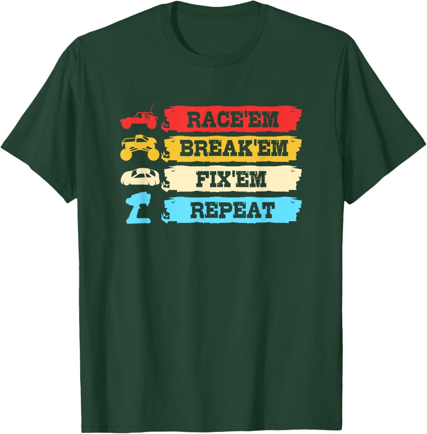 Retro Vintage RC Car Race Break Fix Repeat R/c Car T-Shirt - T-Shirt | Forest