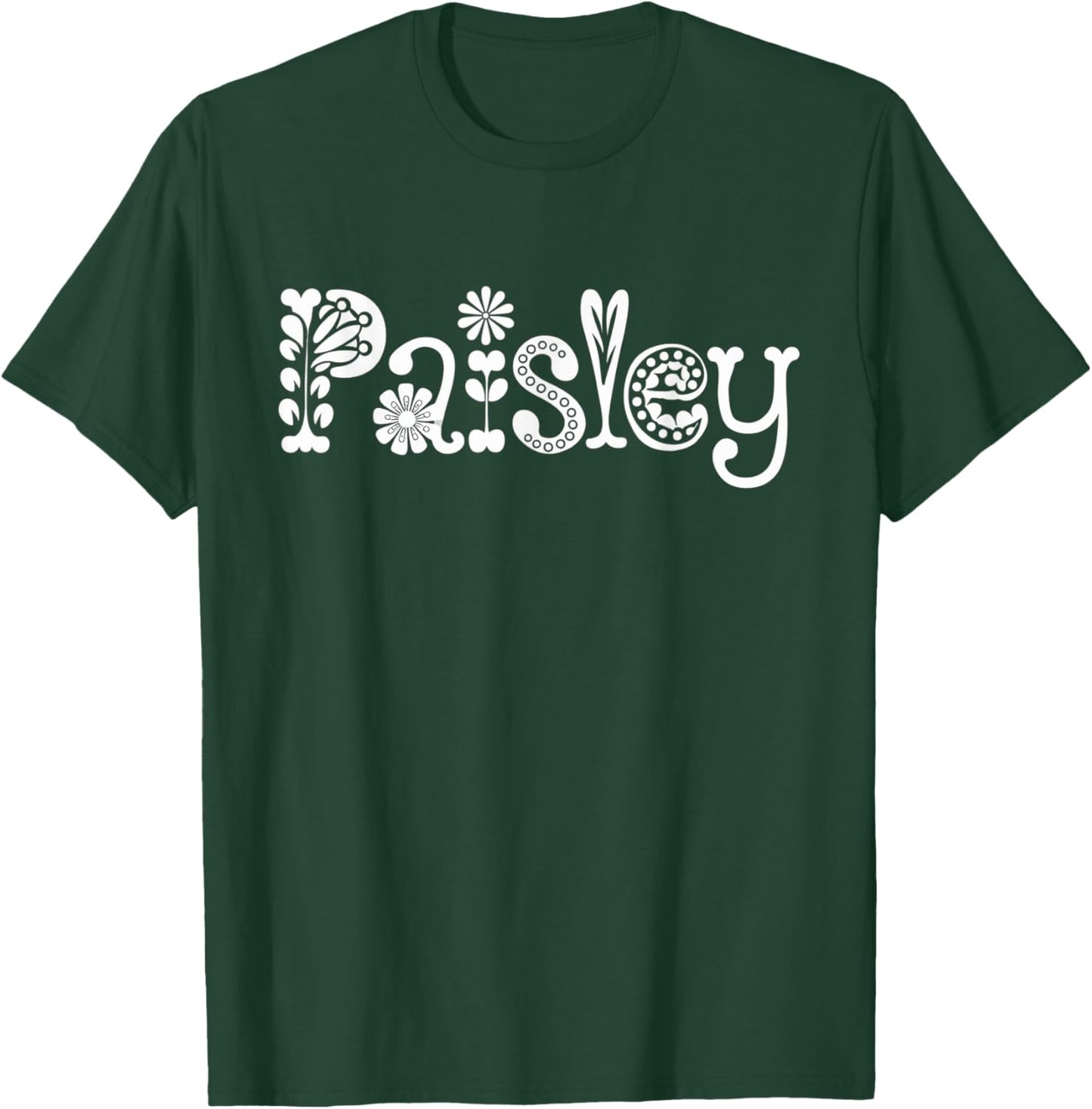 Paisley Name Custom Flower Personalized Botanical Women Girl T-Shirt - T-Shirt | Forest