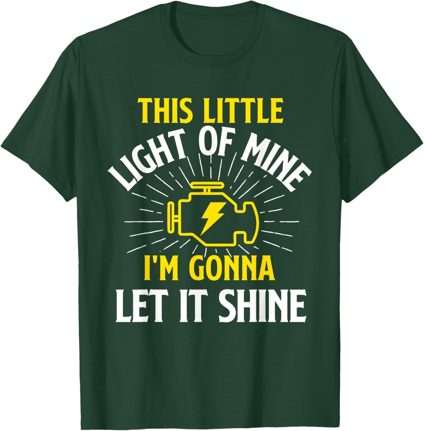 Engine Control Light - Car Guy Auto Mechanic T-Shirt - T-Shirt | Forest