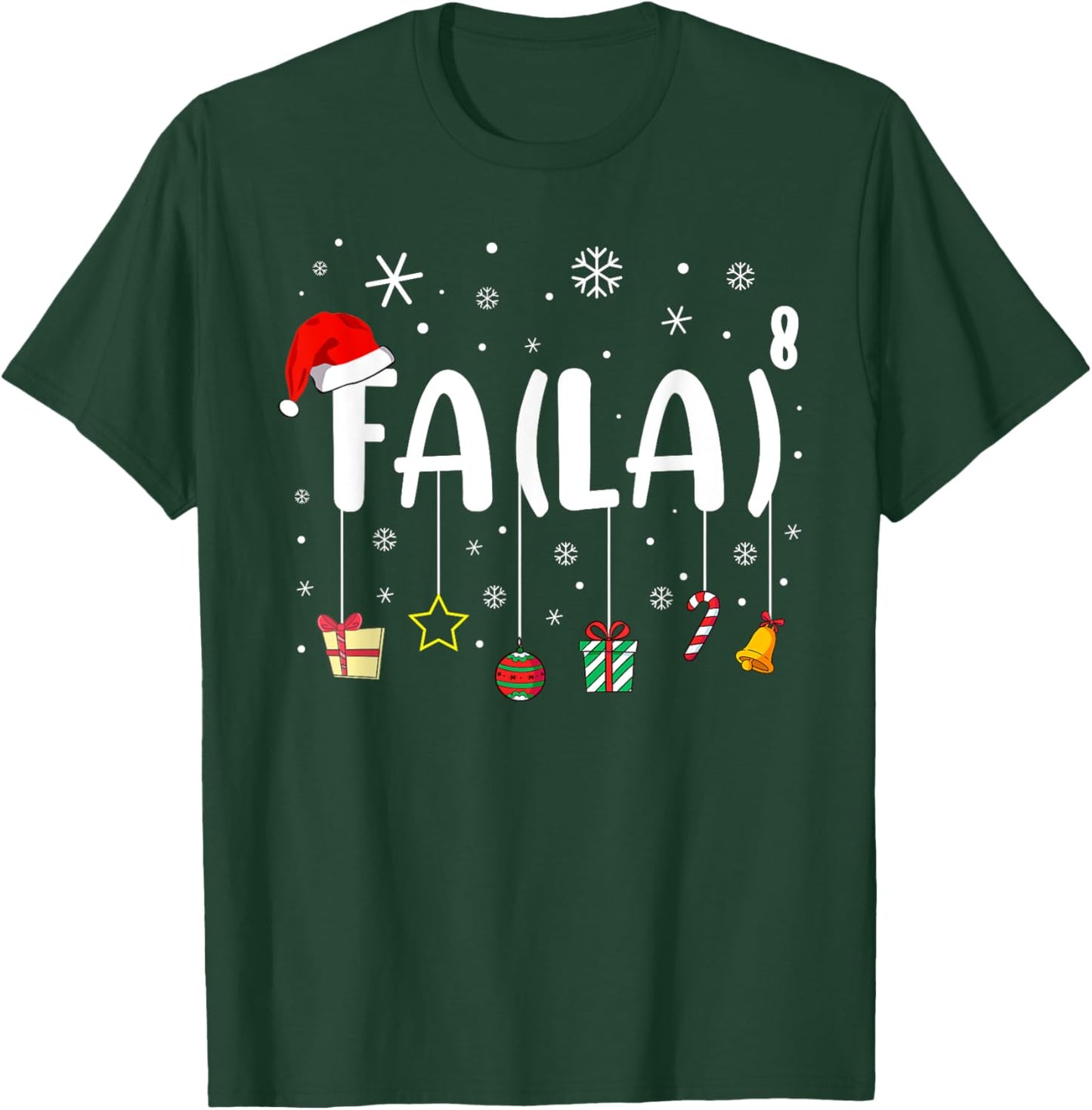 FA (LA)8 Christmas Santa Fa La Math Teacher Xmas Holiday T-Shirt - T-Shirt | Forest