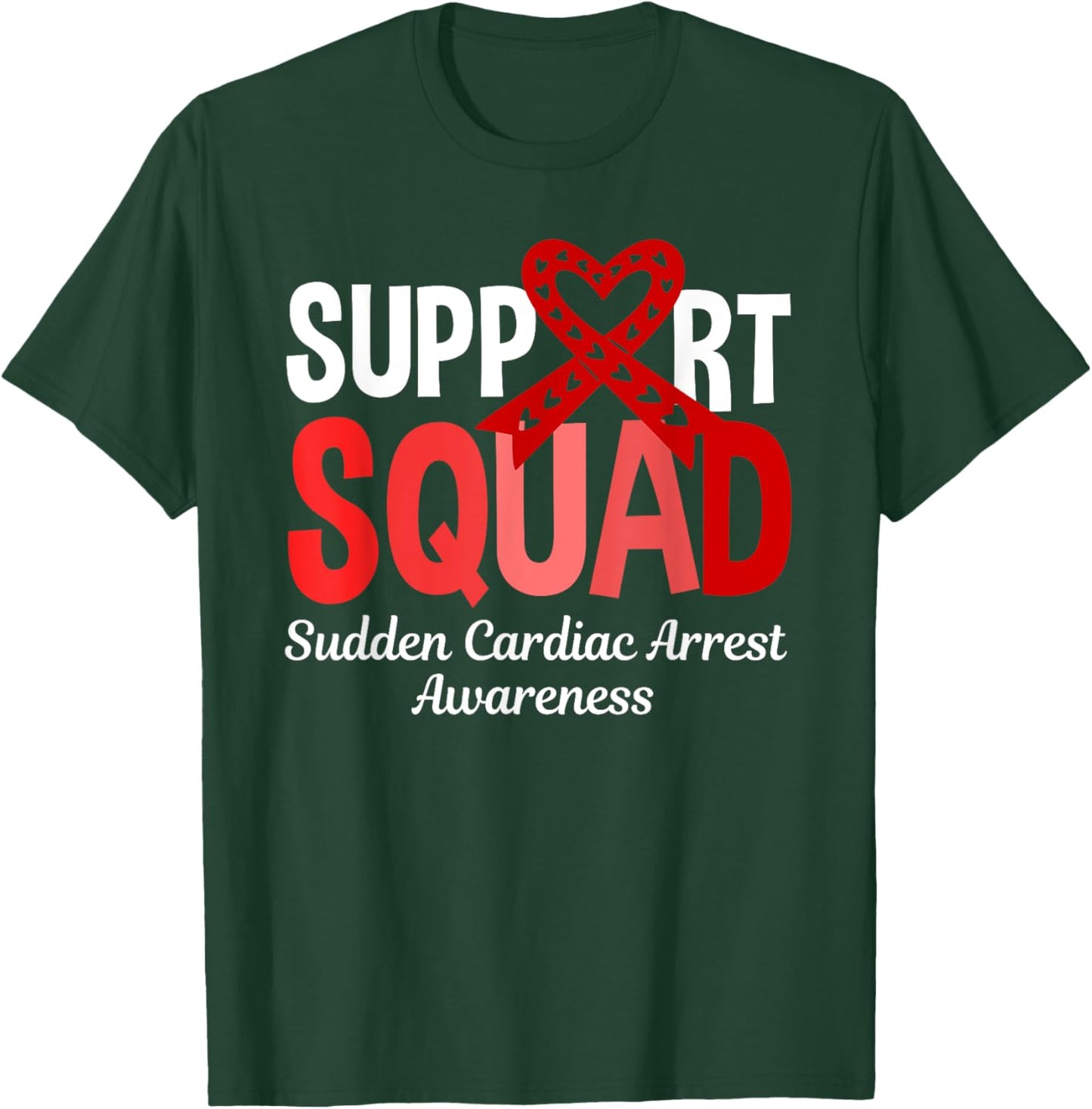 Support Squad Sudden Cardiac Arrest Awareness Red Ribbon T-Shirt - T-Shirt | Forest