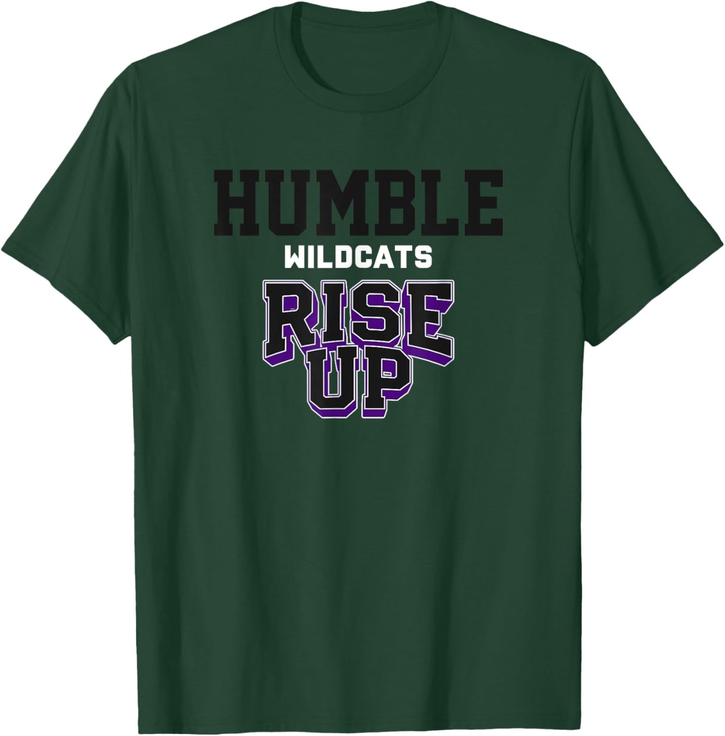 Humble Wildcats Rise Up HS T-Shirt - T-Shirt | Forest