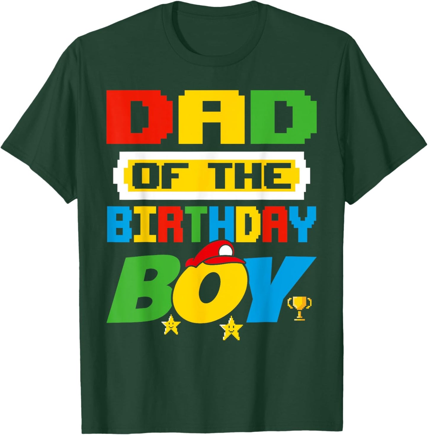 Dad Of The Birthday Boy Game Gaming Dad And Mom Family T-Shirt - T-Shirt | Forest