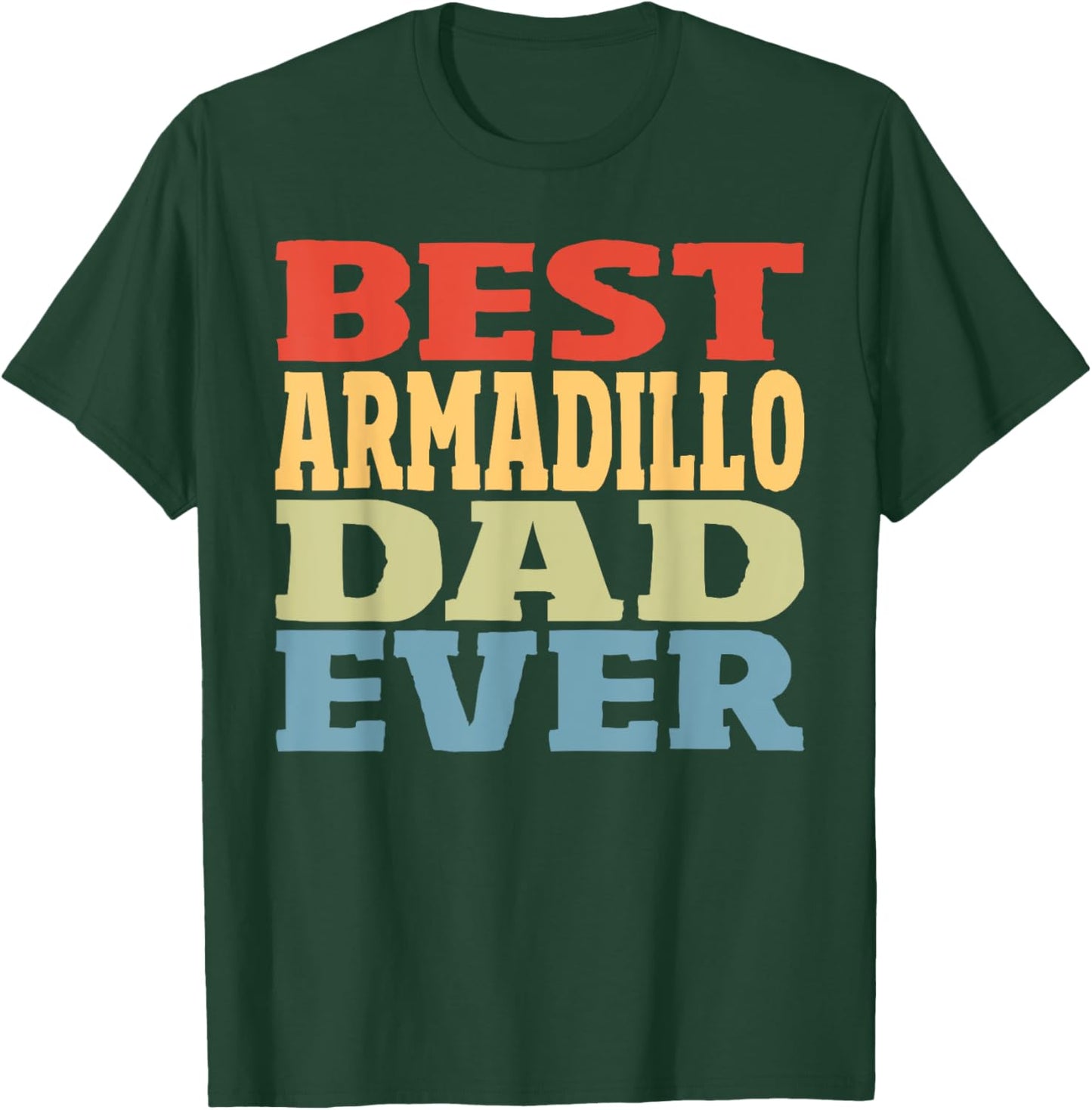 Best Armadillo Dad Ever Vintage Armadillo T-Shirt - T-Shirt | Forest