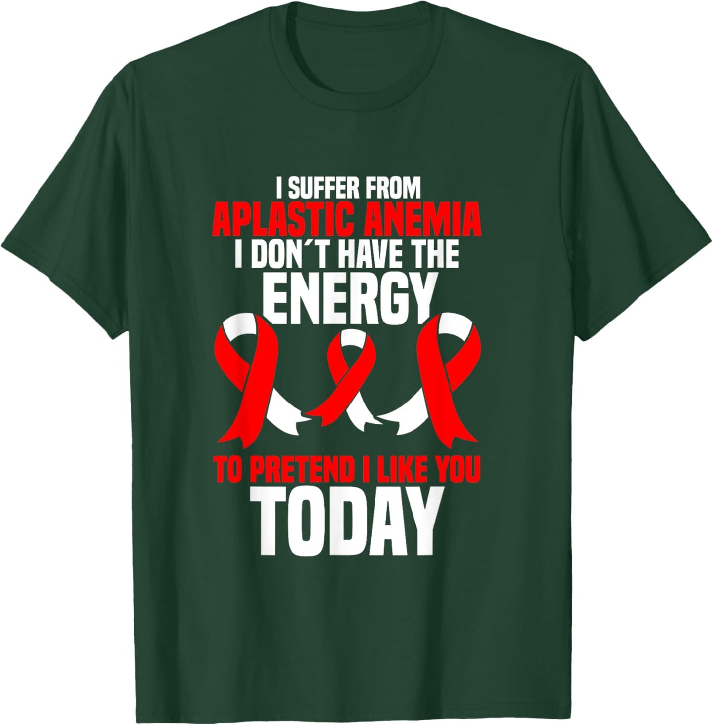 Anemia Survivor Awareness Product Aplastic Anemia Warrior T-Shirt - T-Shirt | Forest