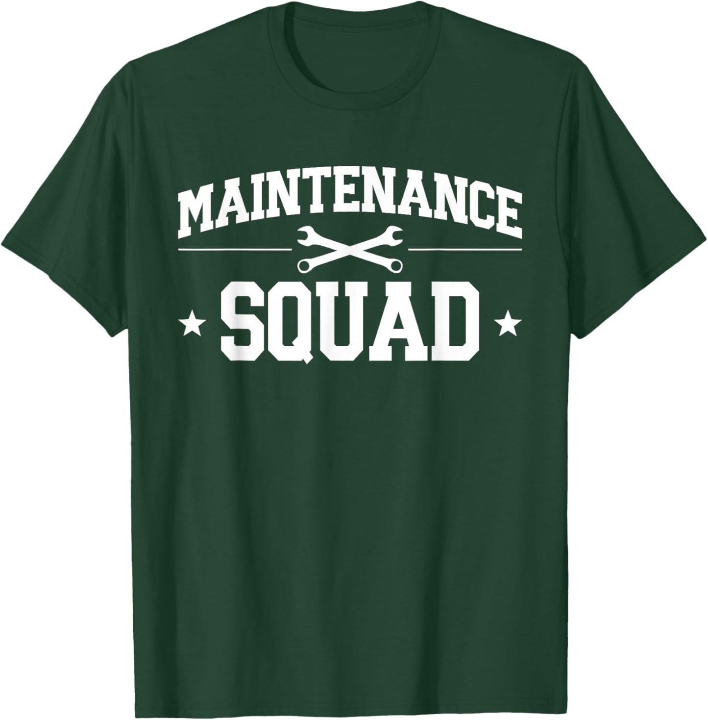 Maintenance Squad Maintenance Technician T-Shirt - T-Shirt | Forest