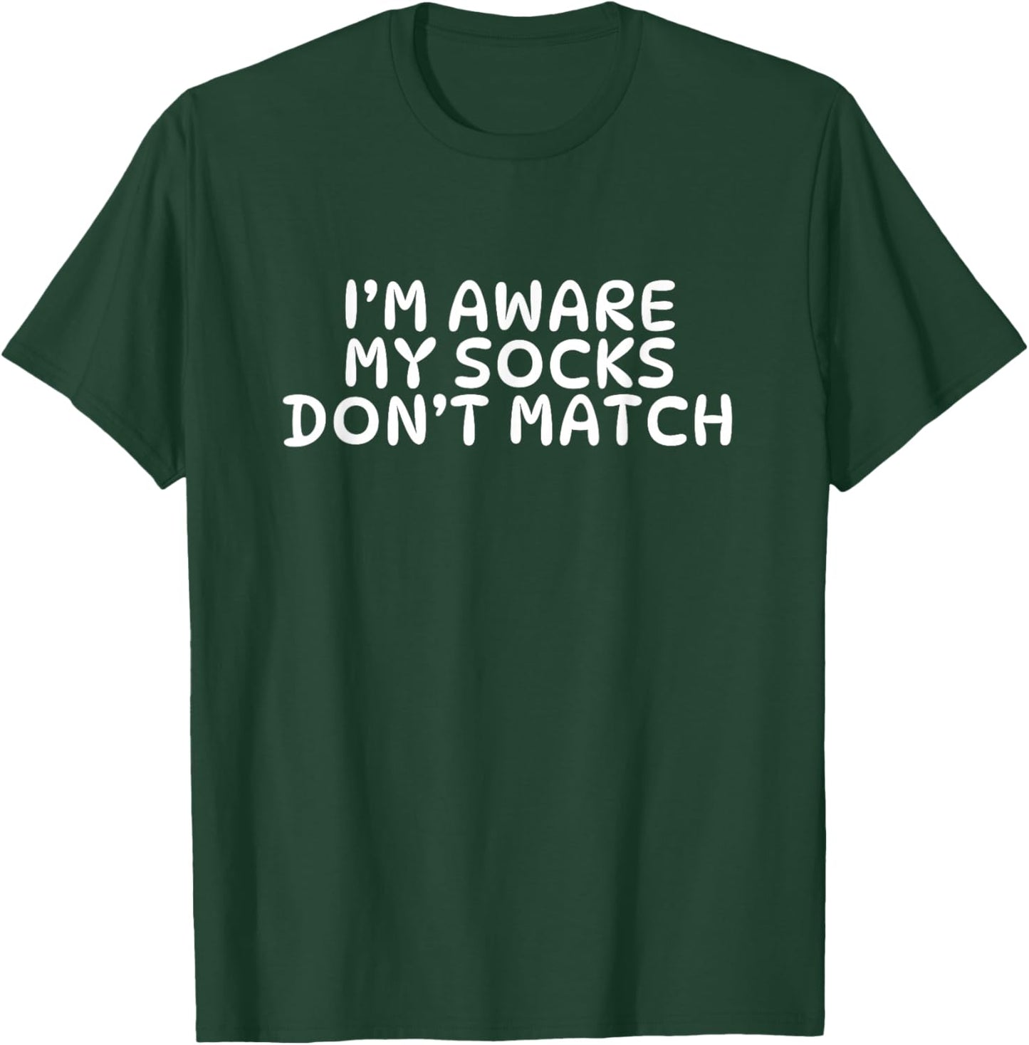 Mismatched Socks, Socks Don't Match T-Shirt - T-Shirt | Forest