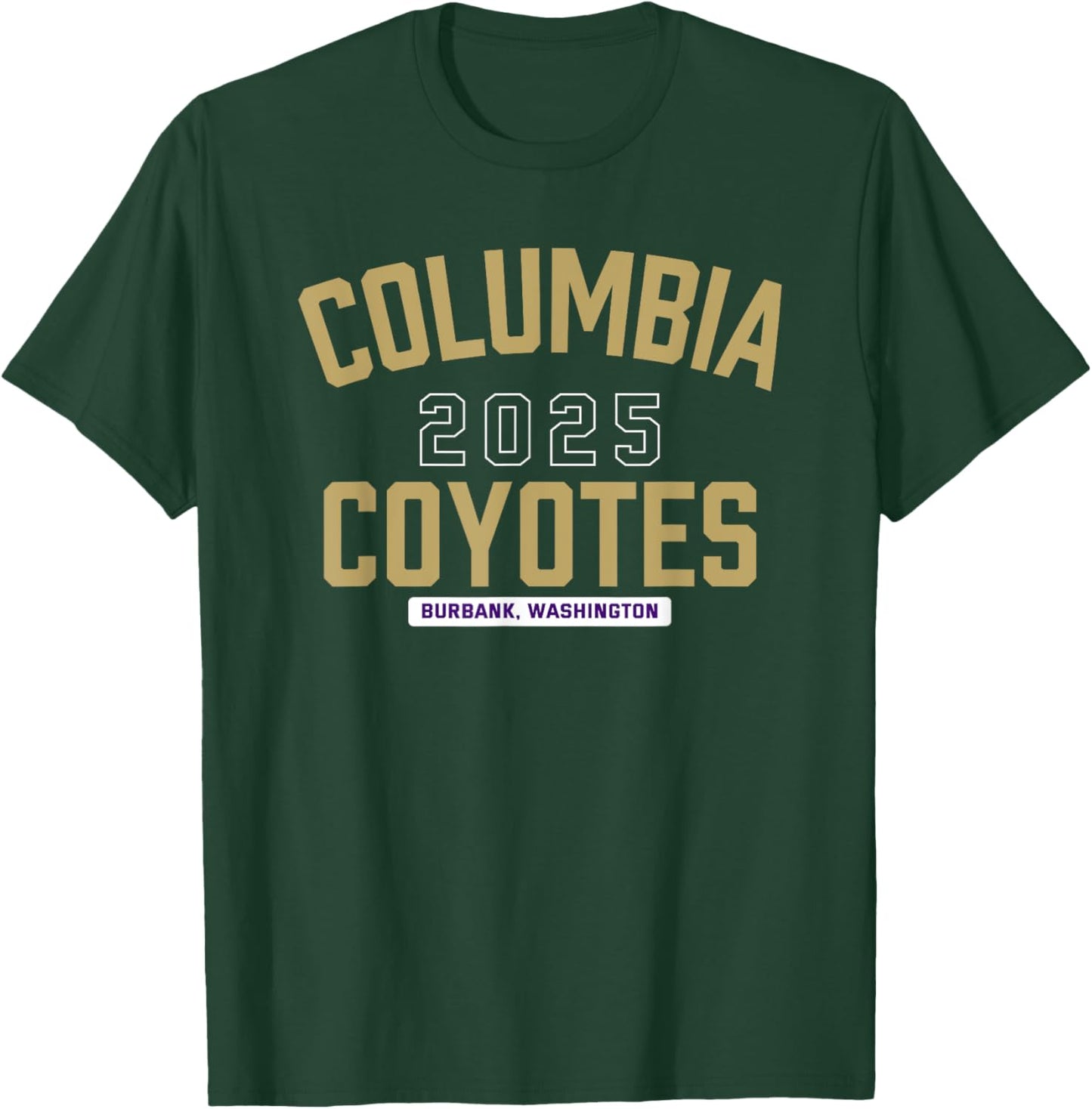 Columbia Coyotes Burbank, Washington 2025 T-Shirt - T-Shirt | Forest