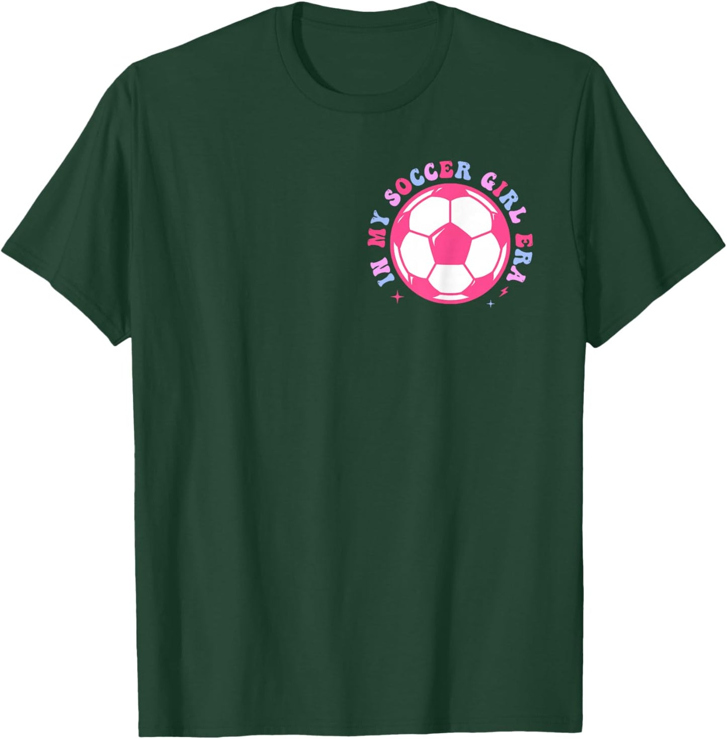 in My Soccer Girl Era Retro Groovy Soccer Girl 2 Sided T-Shirt - T-Shirt | Forest