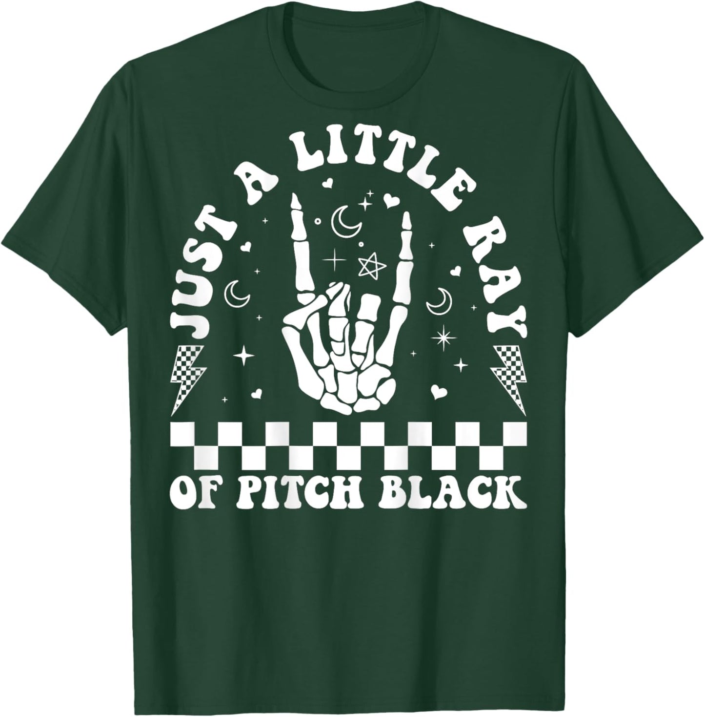 Just A Little Ray Of Pitch Black Witch Halloween ON BACK T-Shirt - T-Shirt | Forest