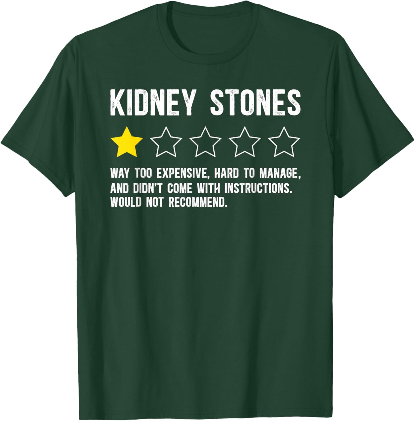 Kidney Stones Surgery Survivor Funny Kidney Stone Warrior T-Shirt - T-Shirt | Forest