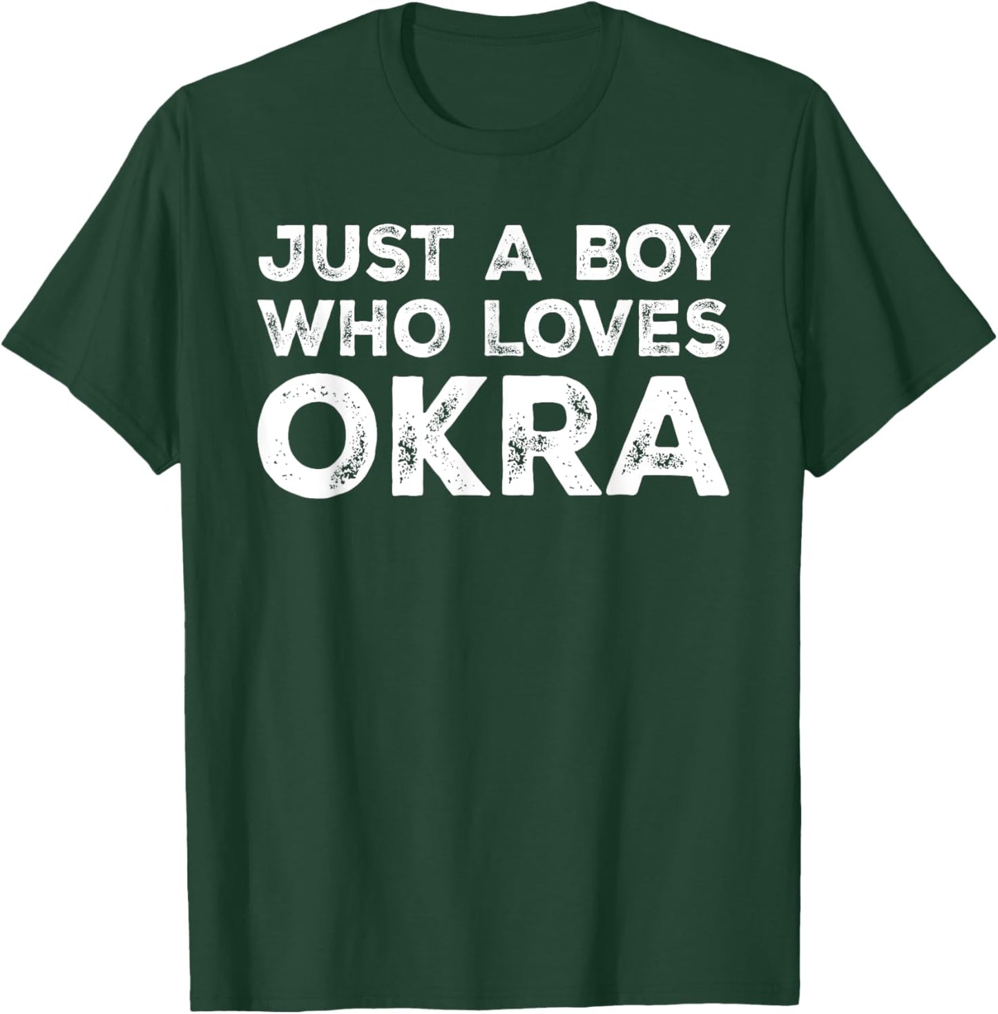 Just A Boy Who Loves Okra, Okra Lover T-Shirt - T-Shirt | Forest
