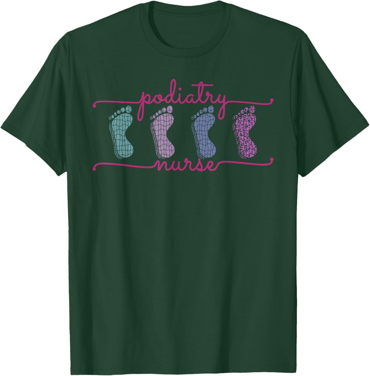 Podiatry Nurse Staff Crews Medical Assistant Podiatrist T-Shirt - T-Shirt | Forest