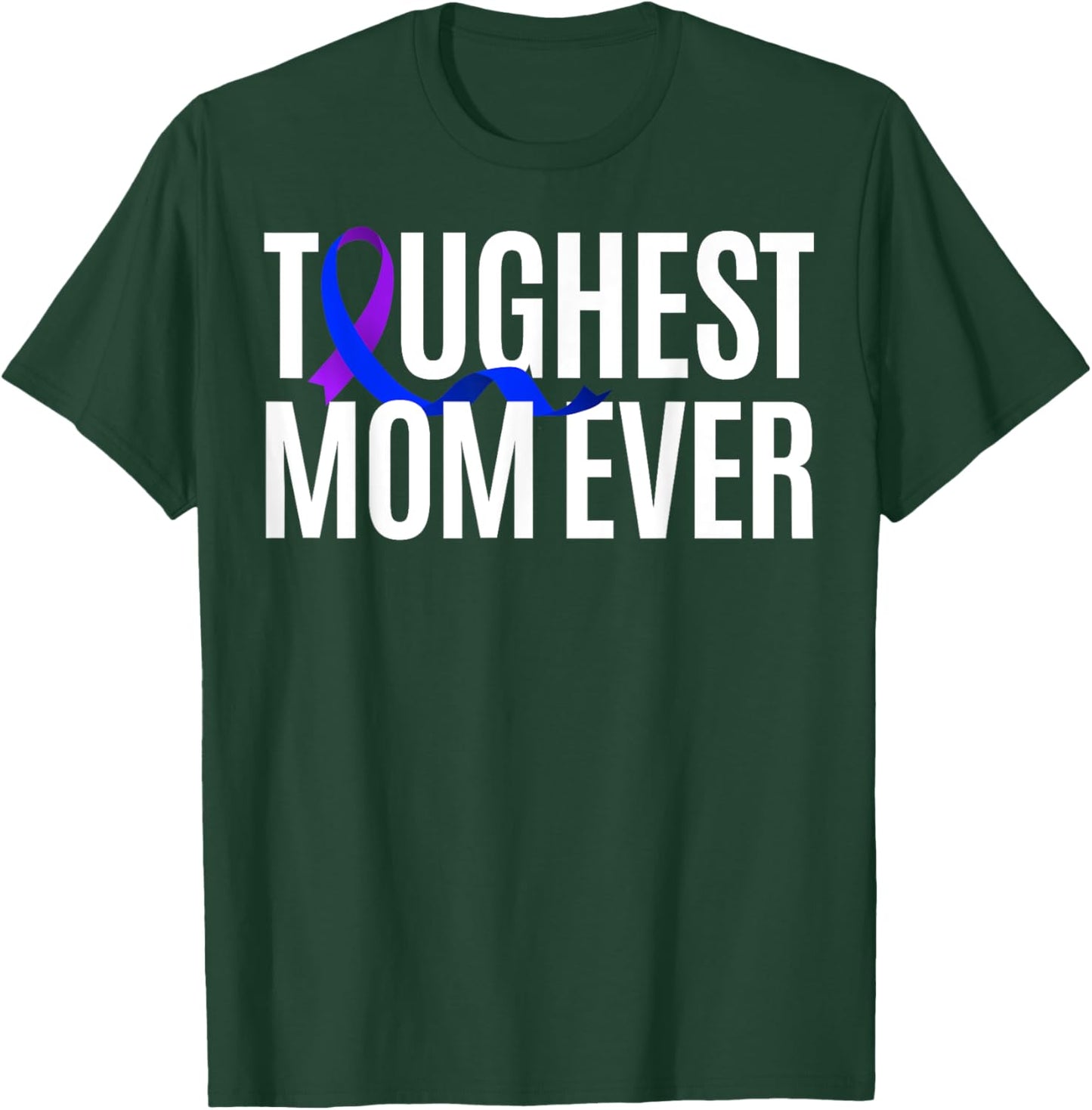 Toughest Mom Ever Rheumatoid Arthritis T-Shirt - T-Shirt | Forest