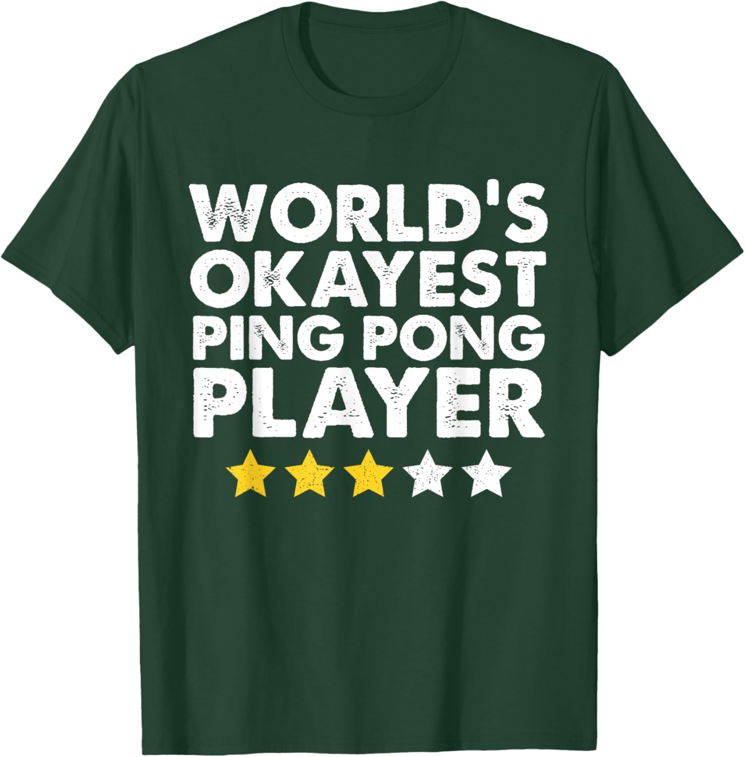 World's Okayest Ping Pong Player Funny Vintage Table Tennis T-Shirt - T-Shirt | Forest