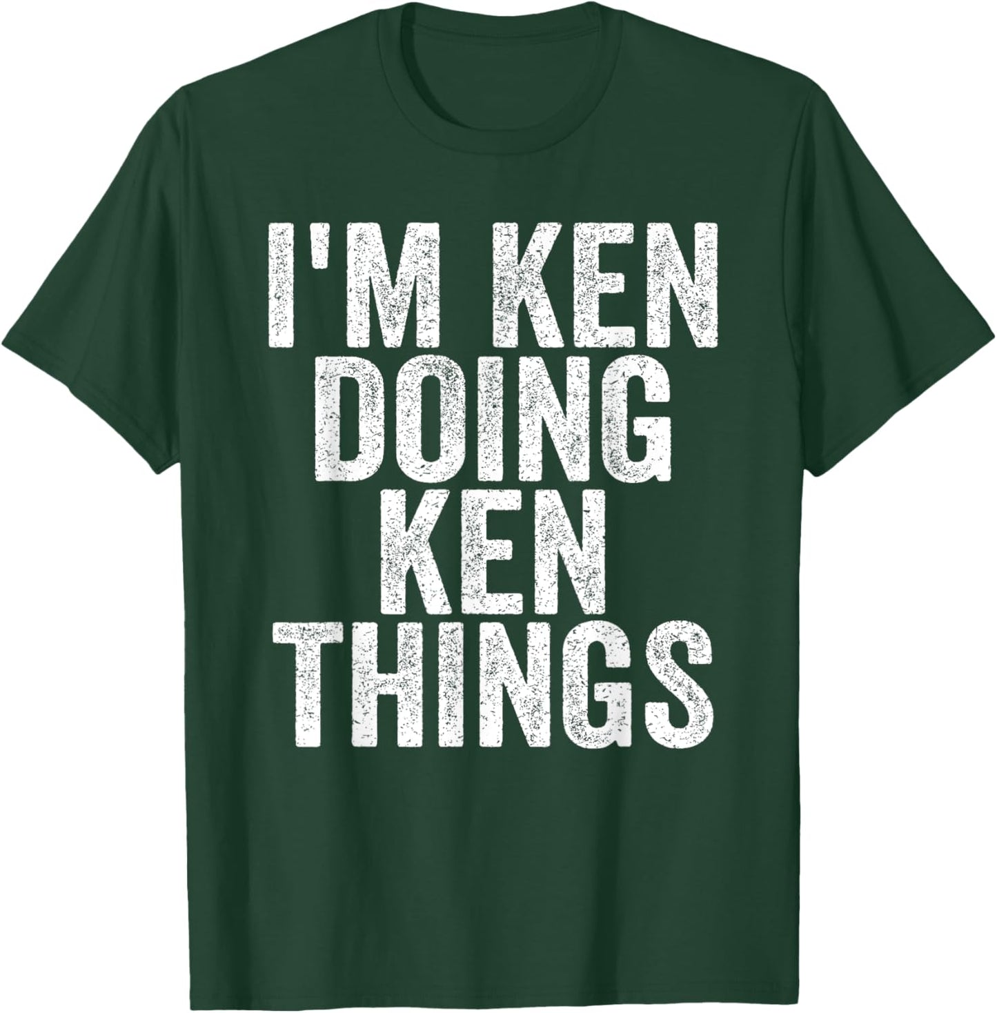 I'm Ken Doing Ken Things Funny Saying - -Adults, Kids - Black - Small - Short Sleeve T-Shirt - T-Shirt | Forest