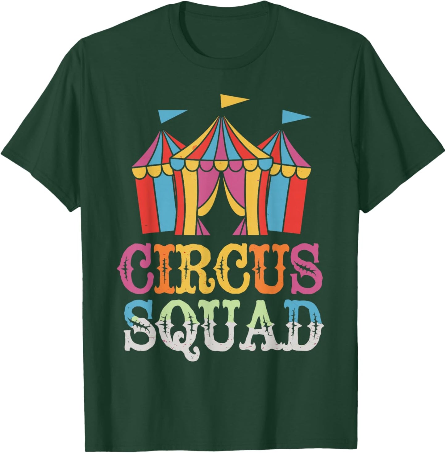 Circus Squad T-Shirt - T-Shirt | Forest