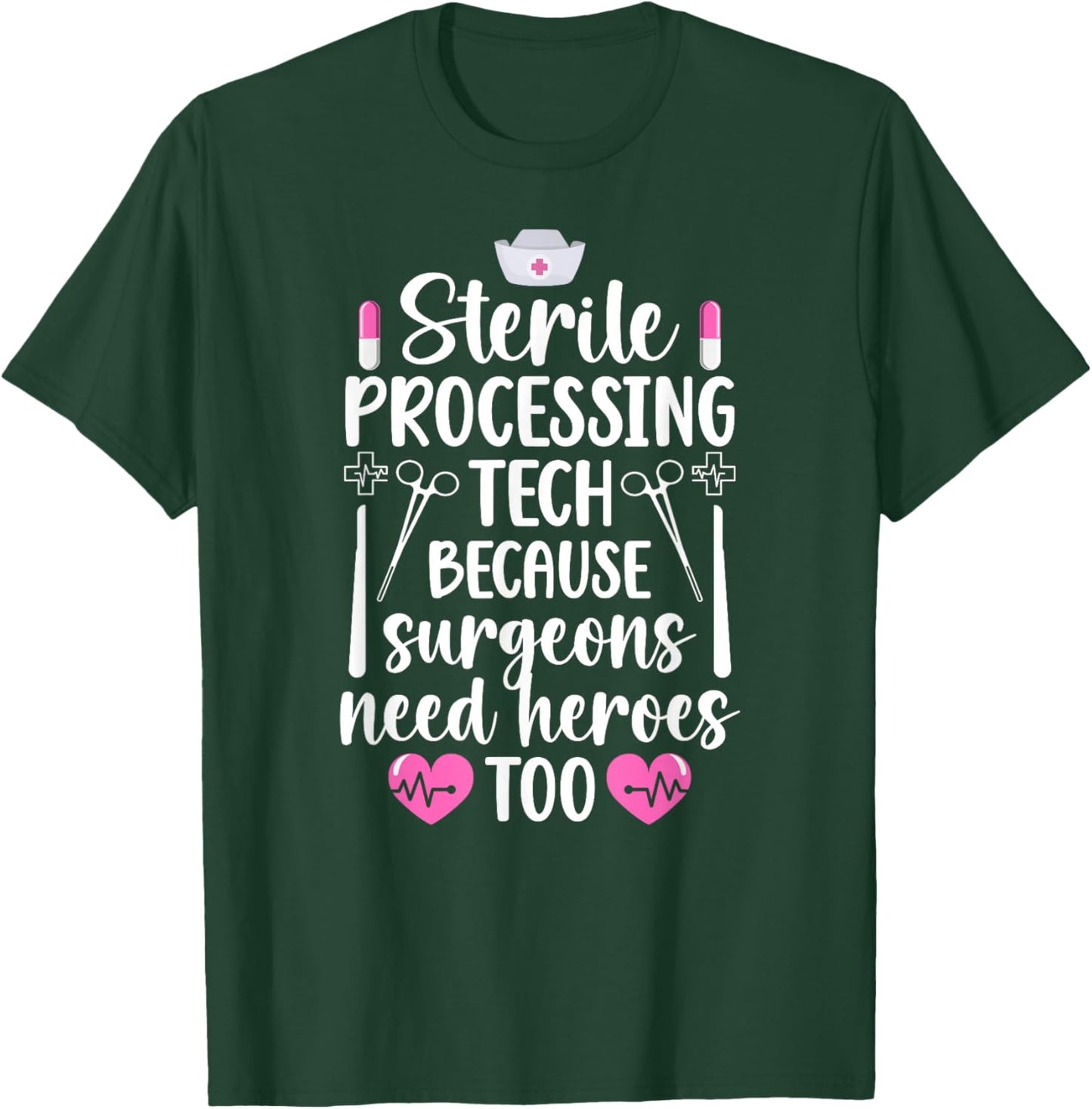 Sterile Processing Tech Best Sterile Processing Technician T-Shirt - T-Shirt | Forest