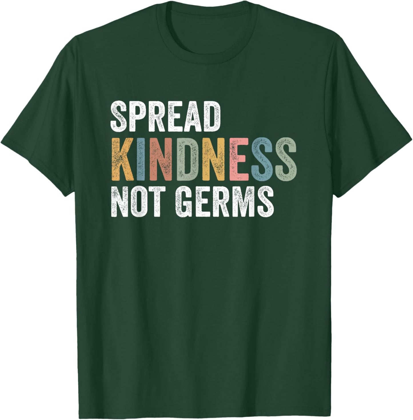Groovy vintage Spread Kindness Not Germs T-Shirt - T-Shirt | Forest