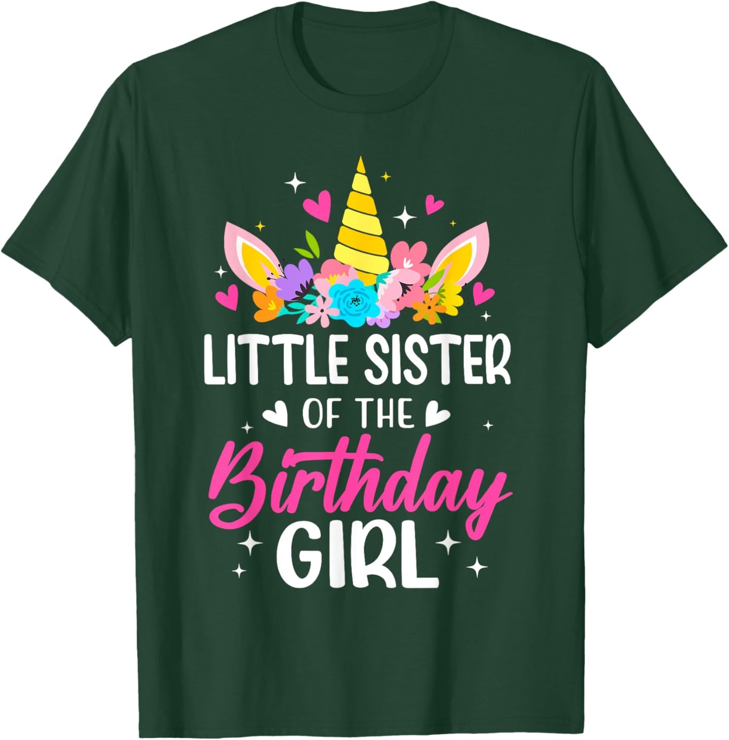 Little Sister Of The Birthday Girl Unicorn Bday Party Family T-Shirt - T-Shirt | Forest