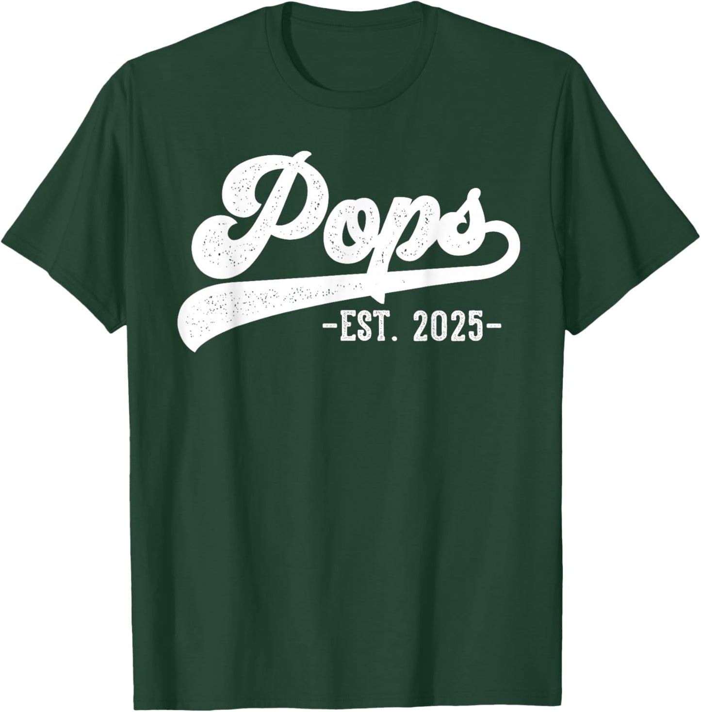 Pops Est 2025 Pops To Be Gifts New Pops T-Shirt - T-Shirt | Forest