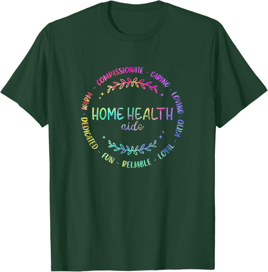 Tie Dye HHA Home Health Aide Healthcare Appreciation T-Shirt - T-Shirt | Forest