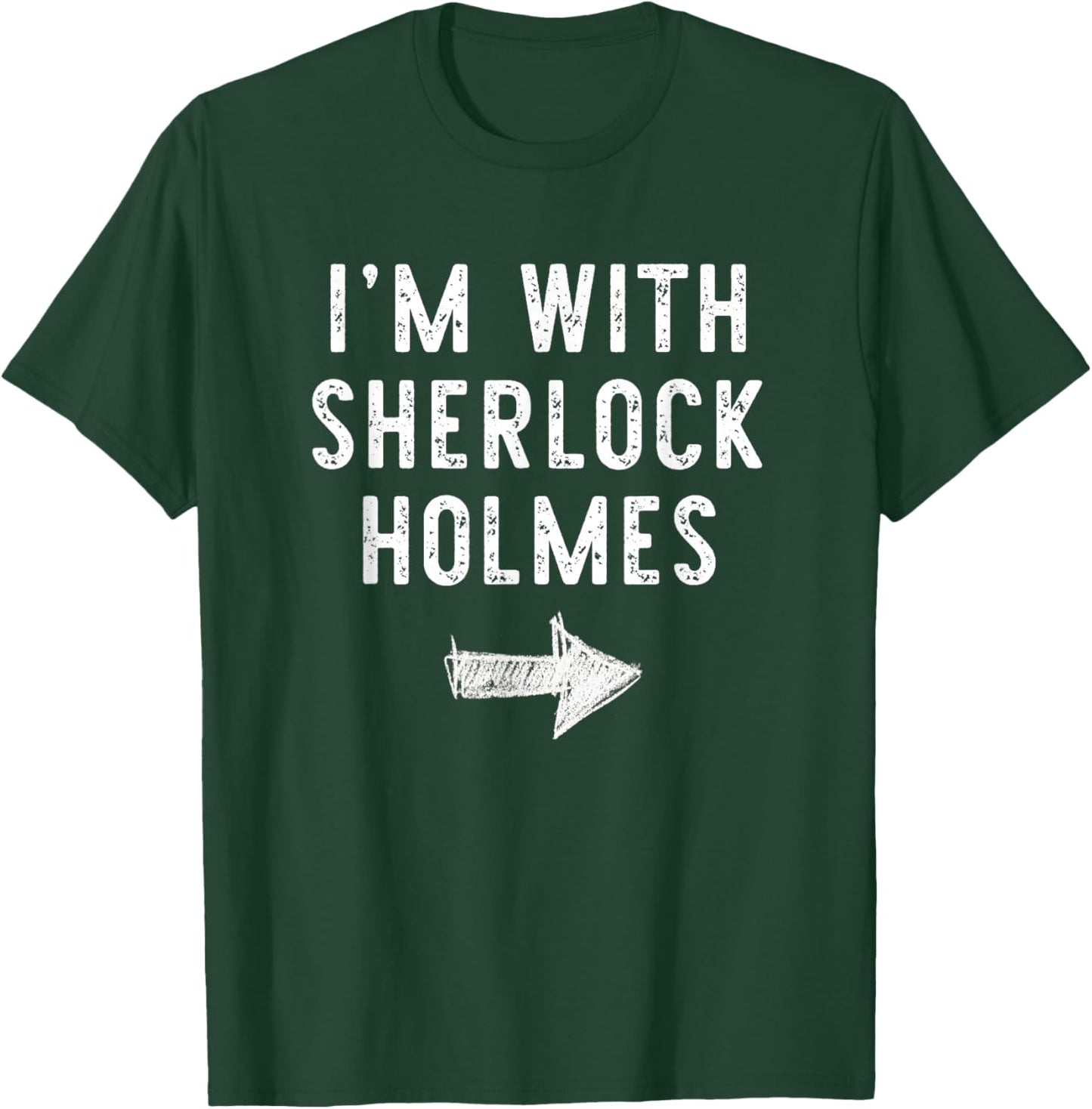 I’m with Sherlock Holmes Funny Halloween Couple Costume T-Shirt - T-Shirt | Forest