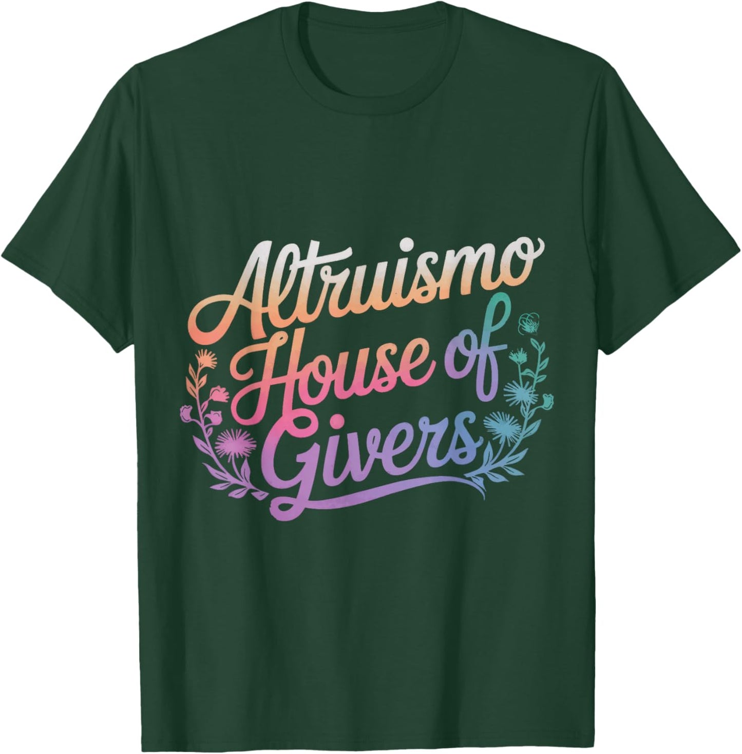 Altruismo House Of Givers - -Adult, Educators, Students, Altruistic Individuals - Black - Small - Short Sleeve - Modern - - Polyester 100% T-Shirt - T-Shirt | Forest
