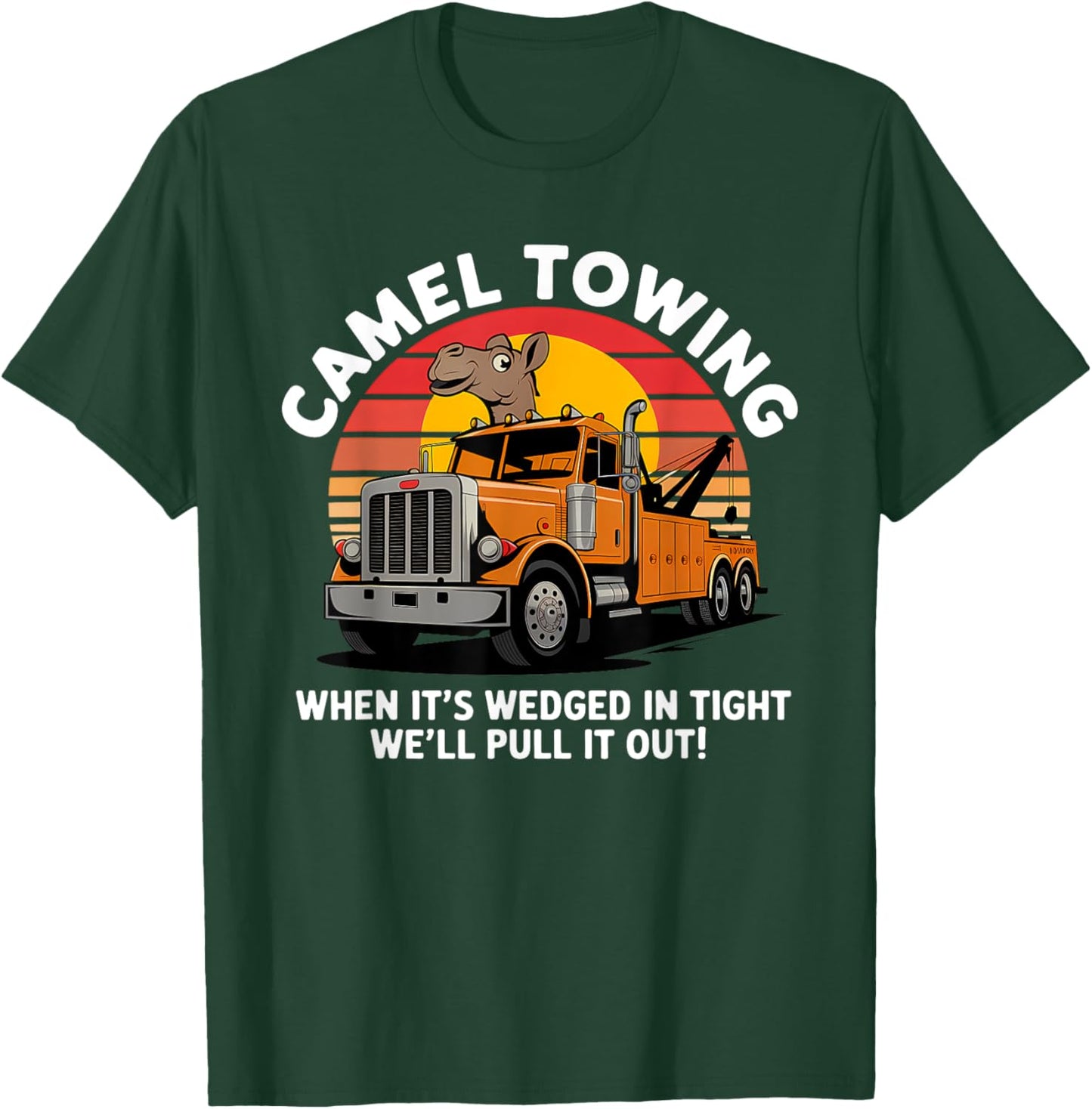 Camel Towing Funny Retro Adult Humor 2025 Hillbilly Costume T-Shirt - T-Shirt | Forest