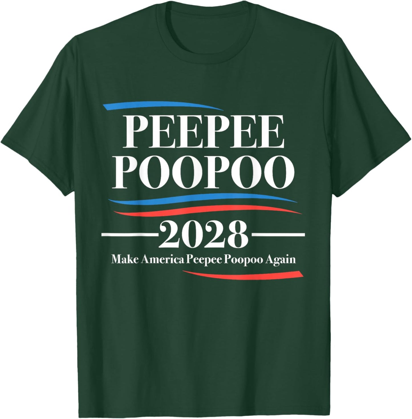 Pee Pee Poo Poo 2028 Peepee Poopoo Meme T-Shirt - T-Shirt | Forest