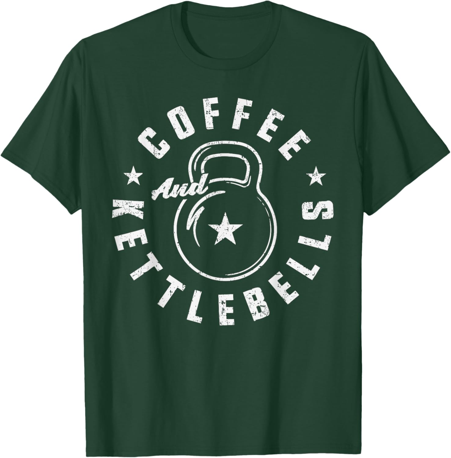Coffee And Kettlebells T-Shirt - T-Shirt | Forest