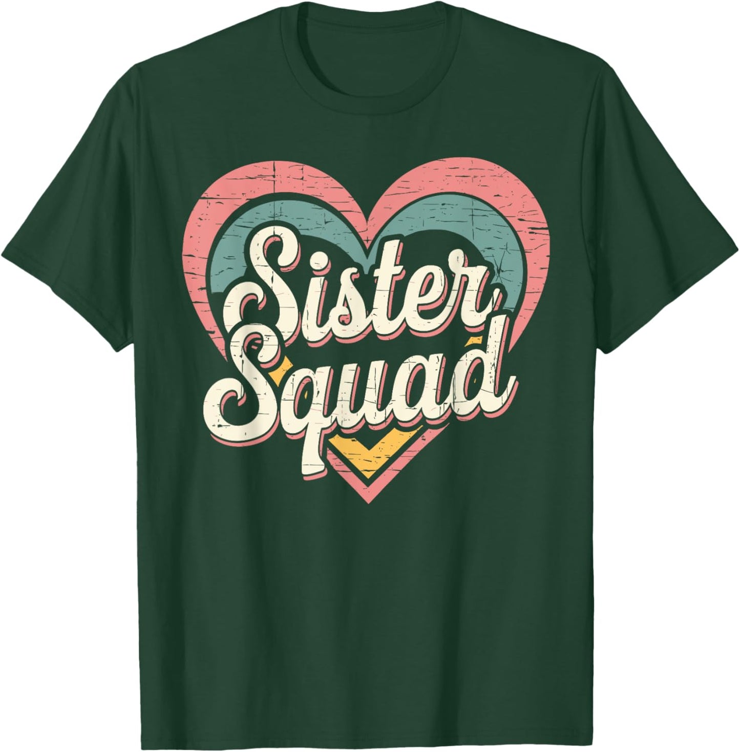 Sister Squad T-Shirt - T-Shirt | Forest
