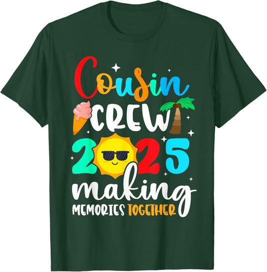 Cousin crew 2025 Summer Vacation Beach Family Trips Matching T-Shirt - T-Shirt | Forest