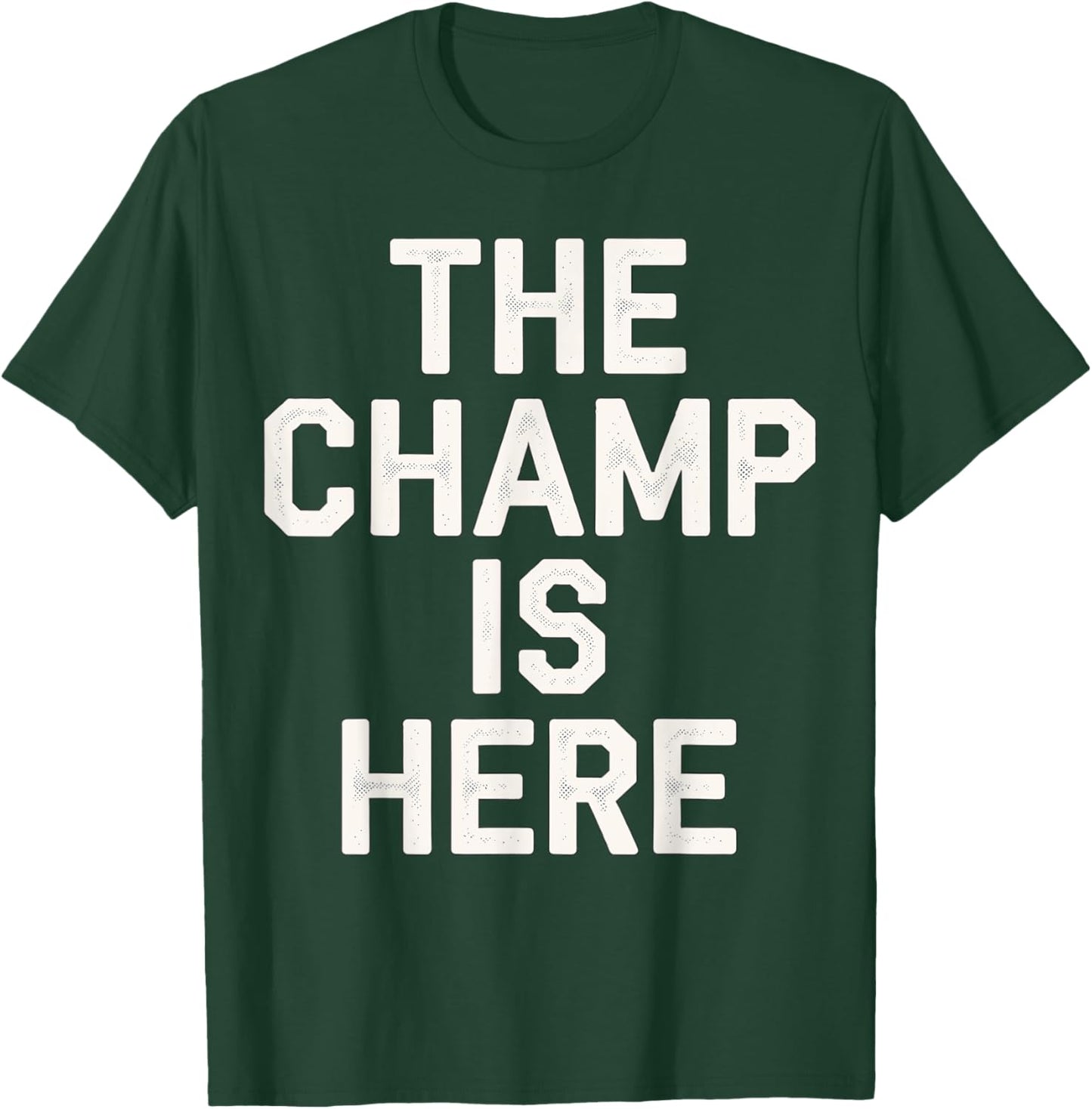 The Champ is here Fantasy Football Championship T-Shirt - T-Shirt | Forest
