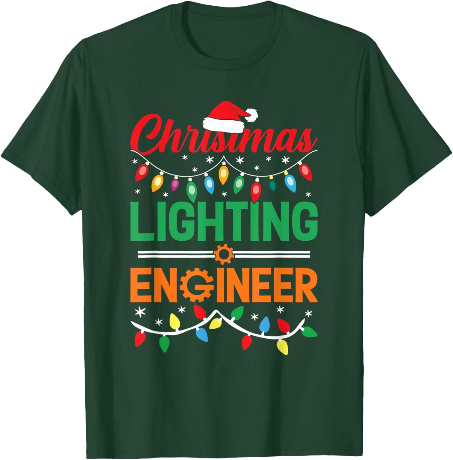 Christmas Lighting Engineer Funny Engineer Christmas T-Shirt - T-Shirt | Forest