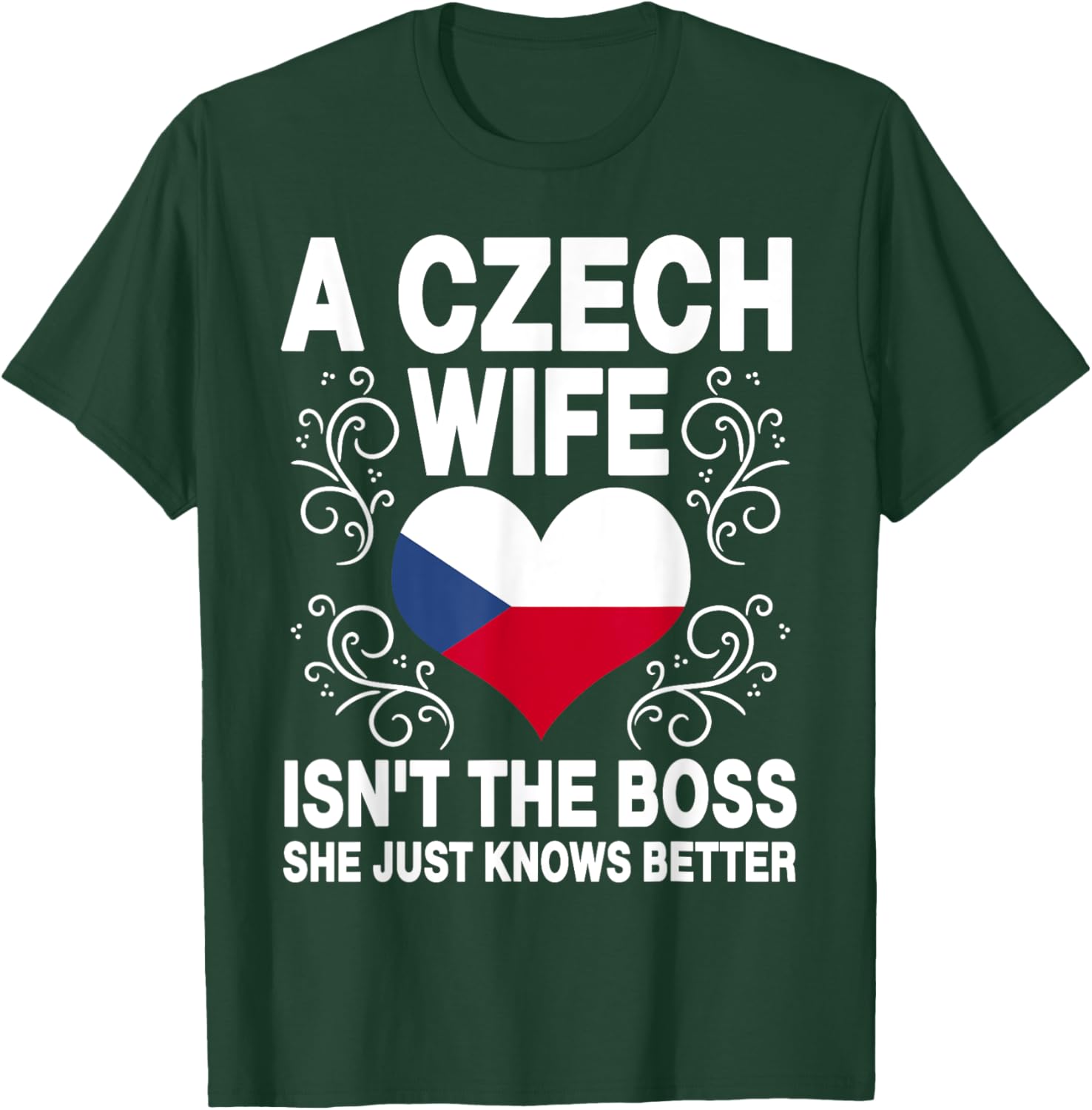 Funnz Czech Wife Saying Czech Flag Heart Czech Women T-Shirt - T-Shirt | Forest
