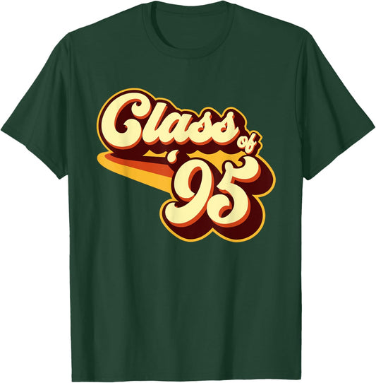 Class of 95 Reunion Retro 1995 T-Shirt - T-Shirt | Forest