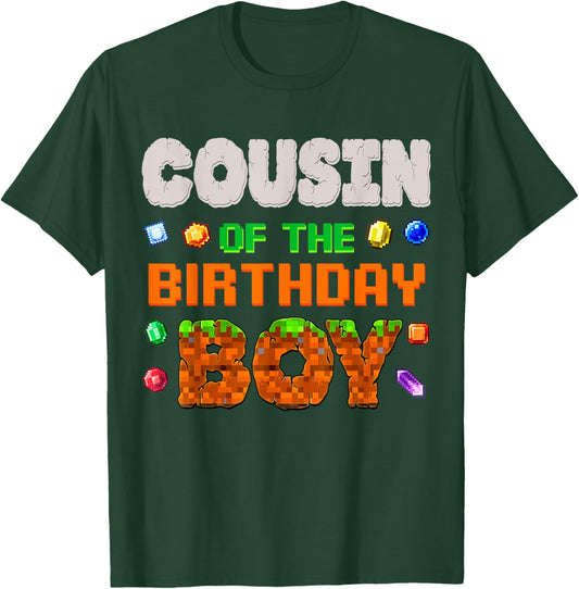 Cousin Of The Birthday Boy Video Game Pixel Number Gamer T-Shirt - T-Shirt | Forest