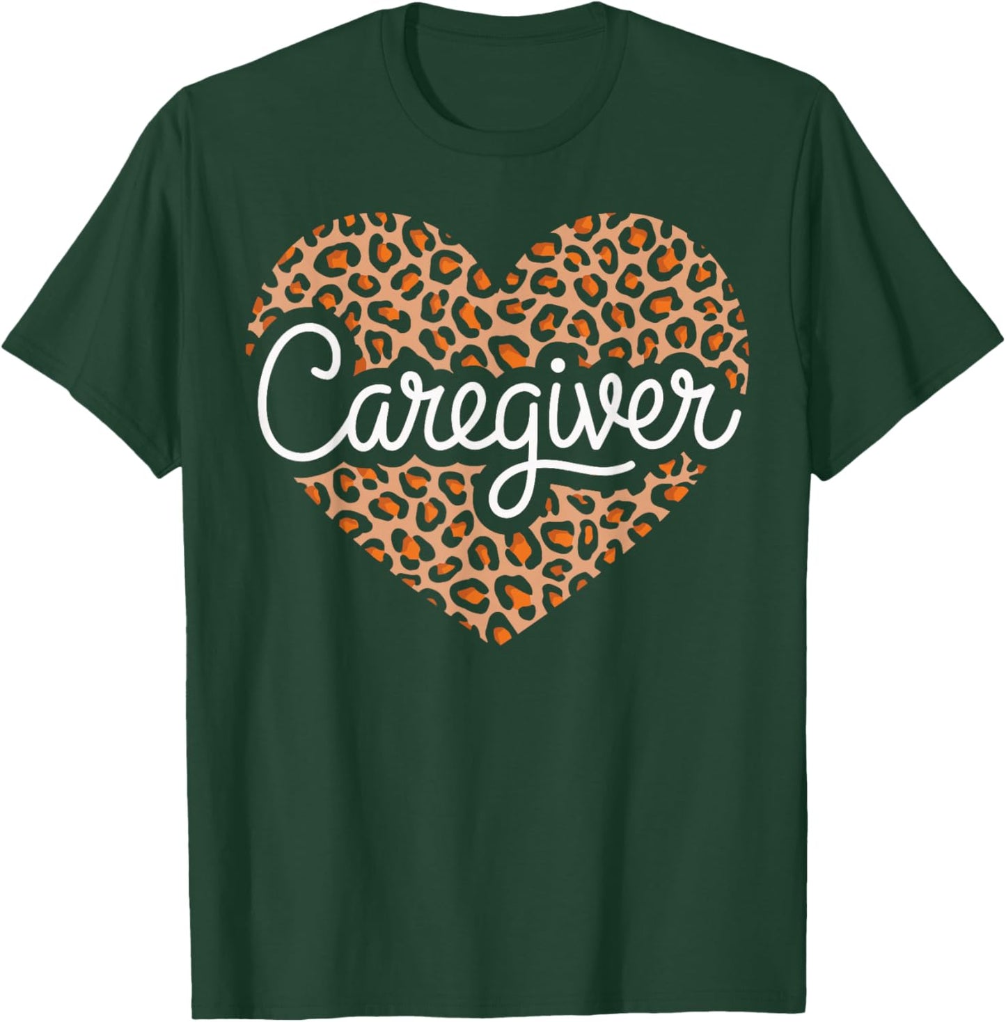 Caregiver T-Shirt - T-Shirt | Forest