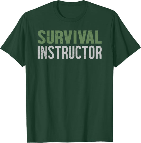 Survival instructor, survivalist, wilderness expert T-Shirt - T-Shirt | Forest