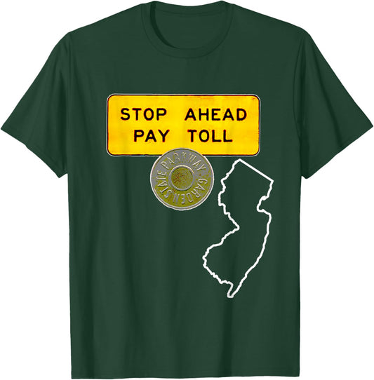 New Jersey Garden State Parkway Vintage Token Toll Sign T-Shirt - T-Shirt | Forest