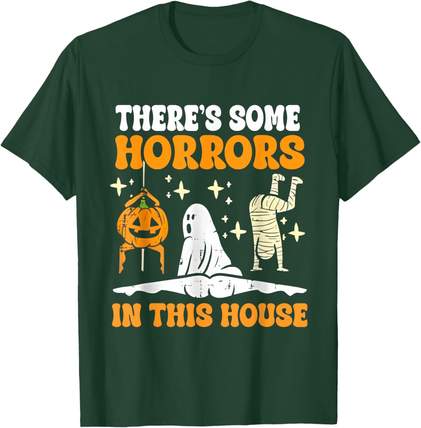Retro There's Some Horrors In This House Funny Halloween T-Shirt - T-Shirt | Forest
