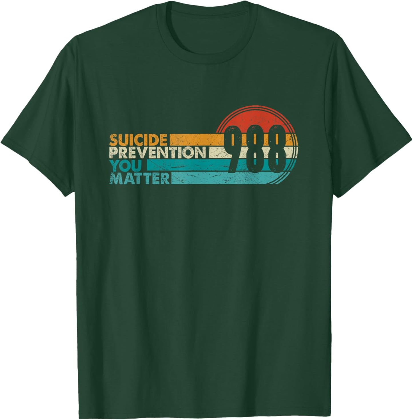 988 Shirt Suicide Prevention Lifeline 988 Awareness 988 T-Shirt - T-Shirt | Forest