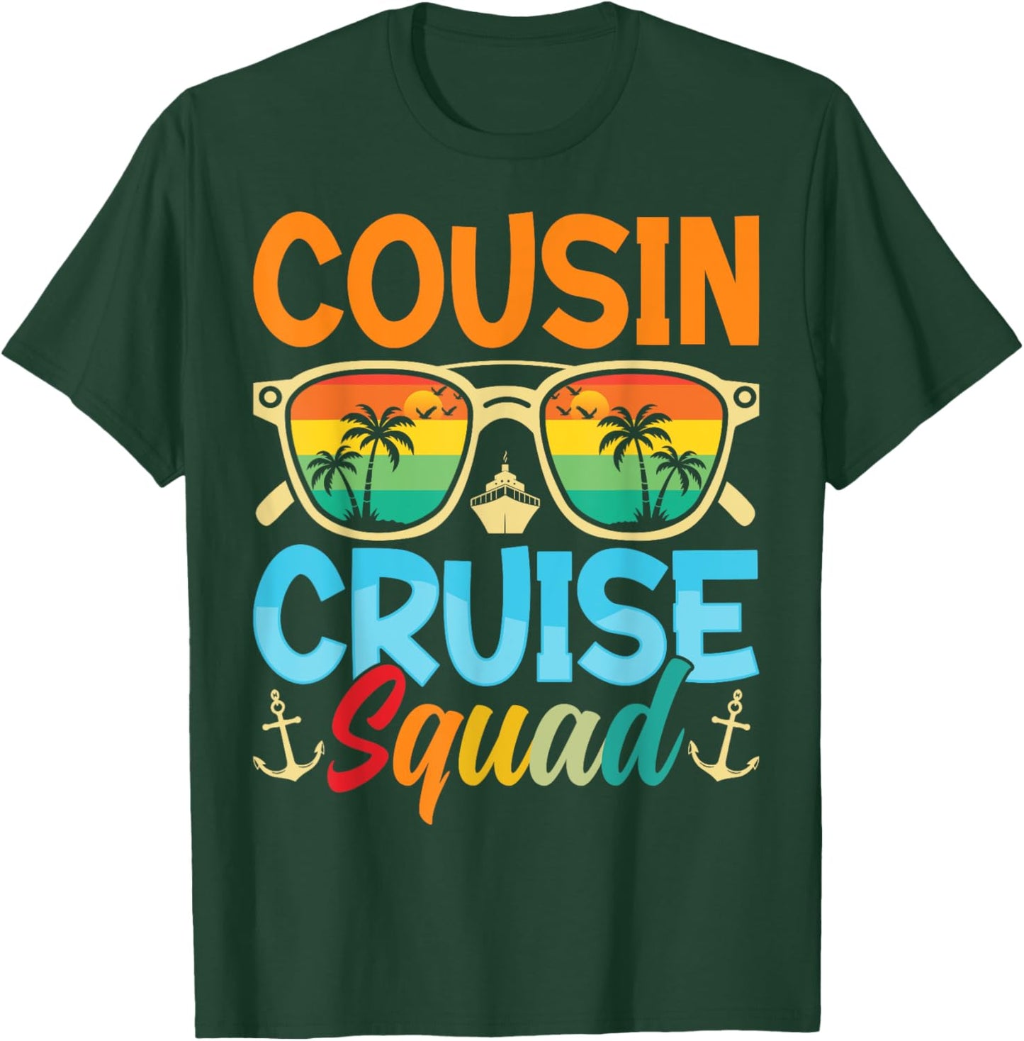 Cousin Cruise Squad 2025 Cruise Ship Party Group Vacation T-Shirt - T-Shirt | Forest