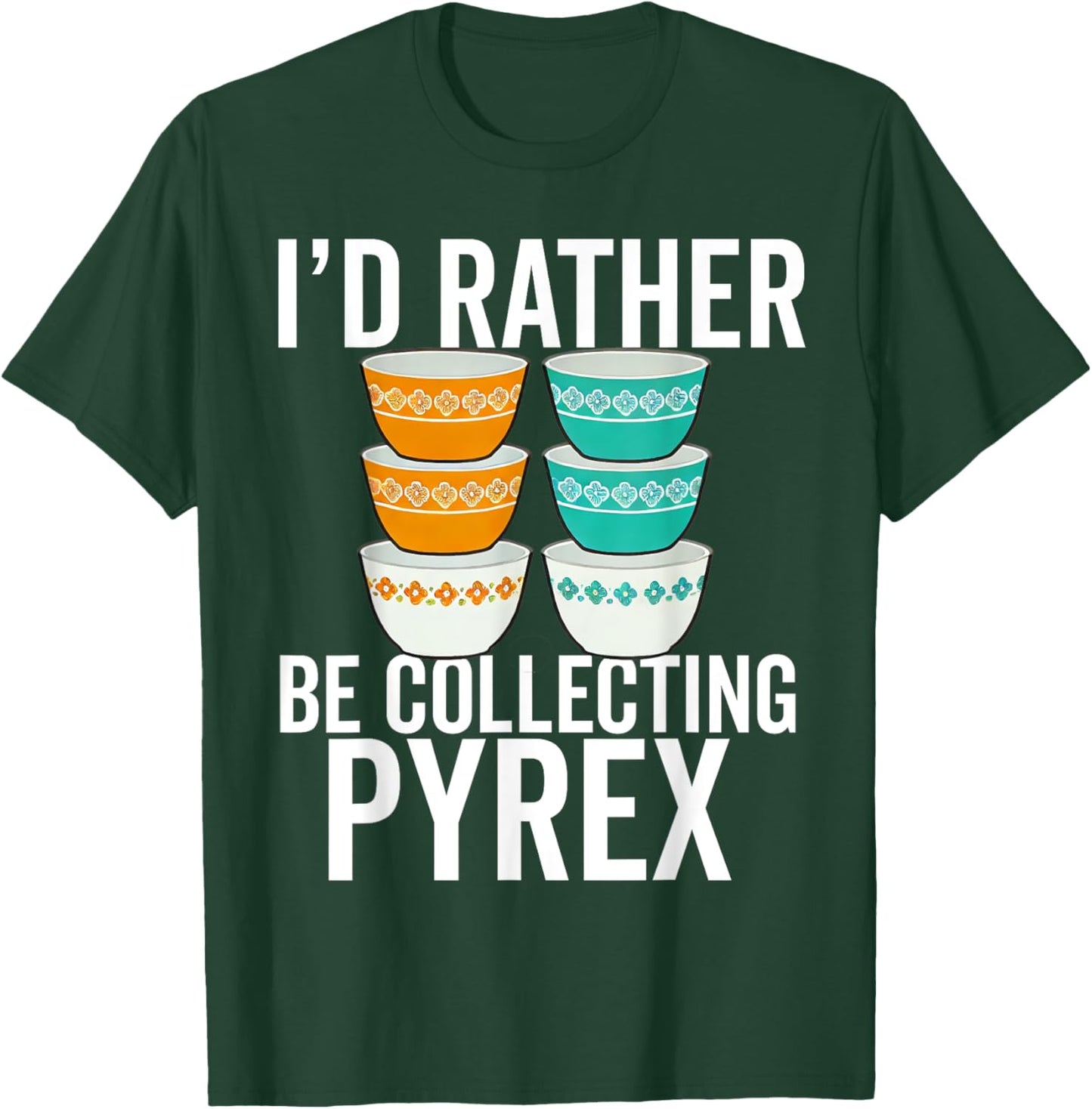 Pyrex Vintage Kitchenware Collector Pattern Kitchen Bowls T-Shirt - T-Shirt | Forest