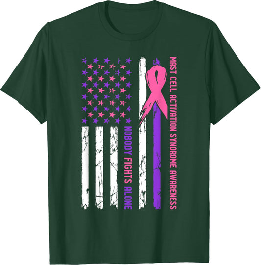 Mast Cell Activation Syndrome Awareness Nobody Fights Alone T-Shirt - T-Shirt | Forest